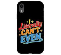 I Literally Can't Even Math Algebra Teacher Student - Custodia per iPhone XR