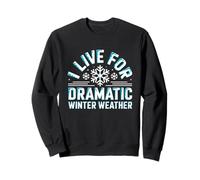 I Live for Dramatic Winter Weather Snowstorm Amante Felpa