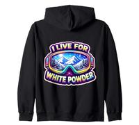 I Live for White Sci Polvere Sciatore Snowboard Snowboard Felpa con Cappuccio
