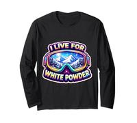 I Live for White Sci Polvere Sciatore Snowboard Snowboard Maglia a Manica