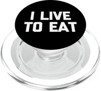 I Live To Eat - Divertente frase sarcastica per mangiare cibo PopSockets PopGrip per MagSafe