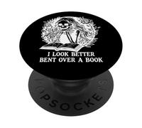 I Look Better Bent Over a Book Spread Those Pages Good Girl PopSockets PopGrip Adesivo