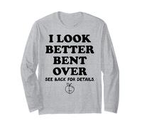 I Look Better Bent Over Book See Back for Details Peach Butt Maglia a Manica