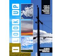I LOOK UP: Clouds, Sky & Powerline Images for Scrapbooking, Mixed Media & Framing