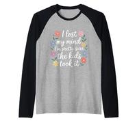 I Lost My Mind I'm Pretty Sure The Kids Took It |- Maglia con Maniche Raglan