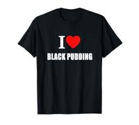 I Love A Black Pudding per Uomini, Donne E Studenti Maglietta