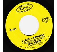 I LOVE A RAINBOW / WHERE LOVE USED TO BE (7"/45 rpm)