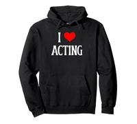 I Love Acting I Heart Acting Attore recitazione teatrale e Amante del teatro Felpa con Cappuccio