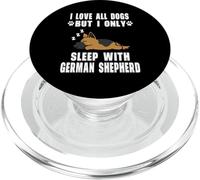 I Love All Dogs But I Only Sleep With German Shepherd Dog PopSockets PopGrip per MagSafe