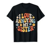 I Love Annoying My Sister Classico Caos tra fratelli |- Maglietta