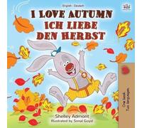 I Love Autumn (English German Bilingual Book)