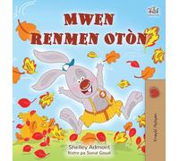 I Love Autumn (Haitian Creole Book for Kids)