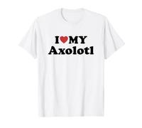 I Love Axolotl Maglietta