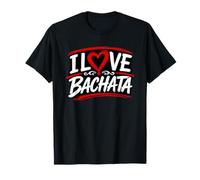 I Love Bachata - Danza Latina Cuore Citazione Design Maglietta