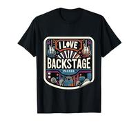 I Love Backstage Passes Concert Music Event Access |- Maglietta