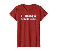I Love Being A Black Man Maglietta, Donna, Mirtillo Rosso, S