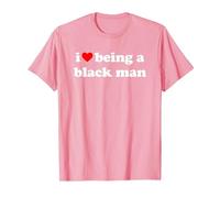 I Love Being A Black Man Maglietta, Uomo, Rosa, S