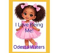 I Love Being Me!