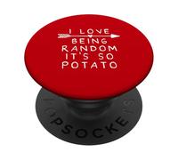 I Love Being Random It's So Potato PopSockets PopGrip Adesivo