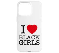 I Love Black Girls Magic Illustration Graphic Cool Designs Custodia per iPhone 15 Pro Max