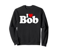 I Love Bob I Heart Robert Nome su Un Tee Felpa