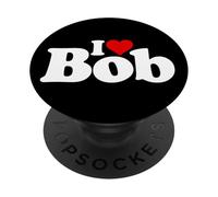 I LOVE BOB I HEART ROBERT NOME SU UN TEE PopSockets PopGrip Adesivo