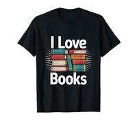 I Love Books Stack Appassionato di Letteratura Maglietta
