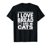 I Love Bread And Cats - Divertente Proprietario di Gatti Maglietta