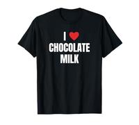 I Love Chocolate Milk Funny Beverage Lover Design Maglietta