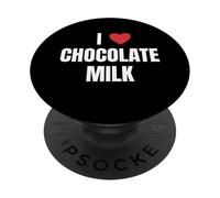I Love Chocolate Milk Funny Beverage Lover Design PopSockets PopGrip Adesivo