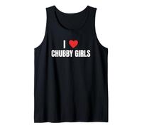 I Love Chubby Girls Funny Big gals Tees for all Canotta