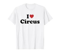 I Love Circus Maglietta