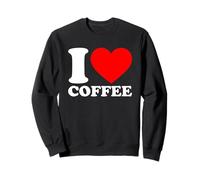 I Love Coffee Felpa