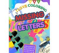 I LOVE COLORING: MISSING LETTERS