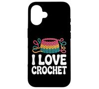 I Love Crochet Yarn Craft Hobby Passion Custodia per iPhone 16