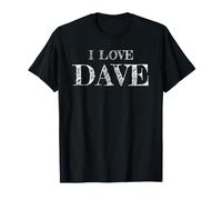 I Love Dave, Io Amo Dave Maglietta