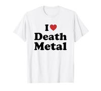 I Love Death Metal Maglietta