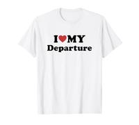 I Love Departure Maglietta
