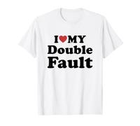 I Love Double Fault Maglietta