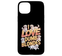 I Love Dumb Blondes Golden Retriever Labrador Humor Custodia per iPhone 15 Plus
