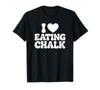 I Love Eating Chalk Cibo Divertente Maglietta