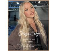 I love Freya Skye Composition Notebook: 7.5×9.25 inches | 110 pages | Write your thoughts, dreams, and ideas one page at a time.