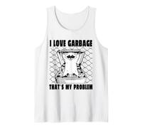 I Love Garbage That's My Problem Canotta