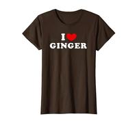 I Love Ginger, Io Amo Ginger Maglietta, Donna, Marrone, XL