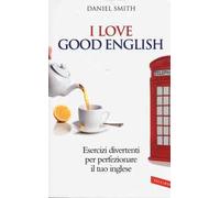 I love good english