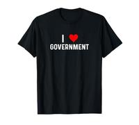 I Love Government - Cuore Stato Federale Politica Locale Maglietta