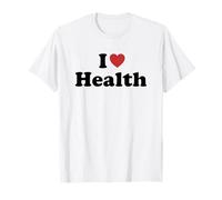I Love Health Maglietta