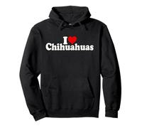 I Love Heart Chihuahuas Chihuahua Cane Felpa con Cappuccio