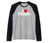 I Love Heart Chopin Frederic Polish COMPOSITORE Maglia con Maniche Raglan