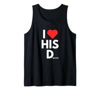 I Love Heart His D Dedication Funny Unhinged Word Play Meme Canotta